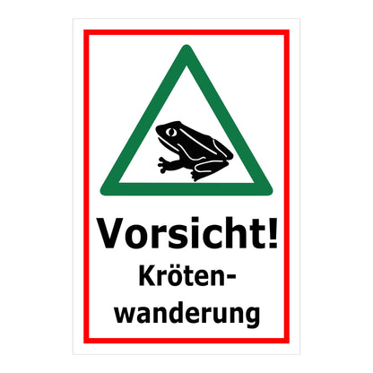 Schild Vorsicht Krötenwanderung ‚Vorsicht! Kröten-wanderung‘ mit weißem Hintergrund und rotem Rand
