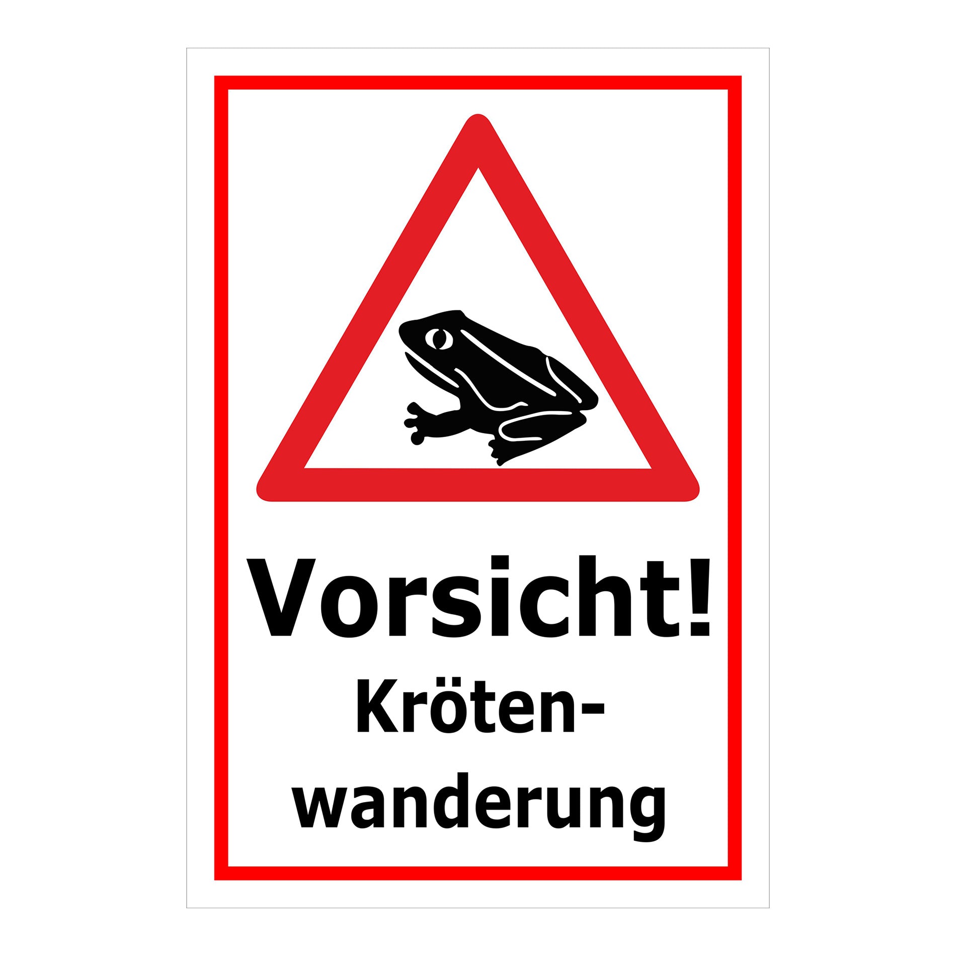 Schild Vorsicht Krötenwanderung ‚Vorsicht! Kröten-wanderung‘ weißer Hintergrund mit rotem Rand