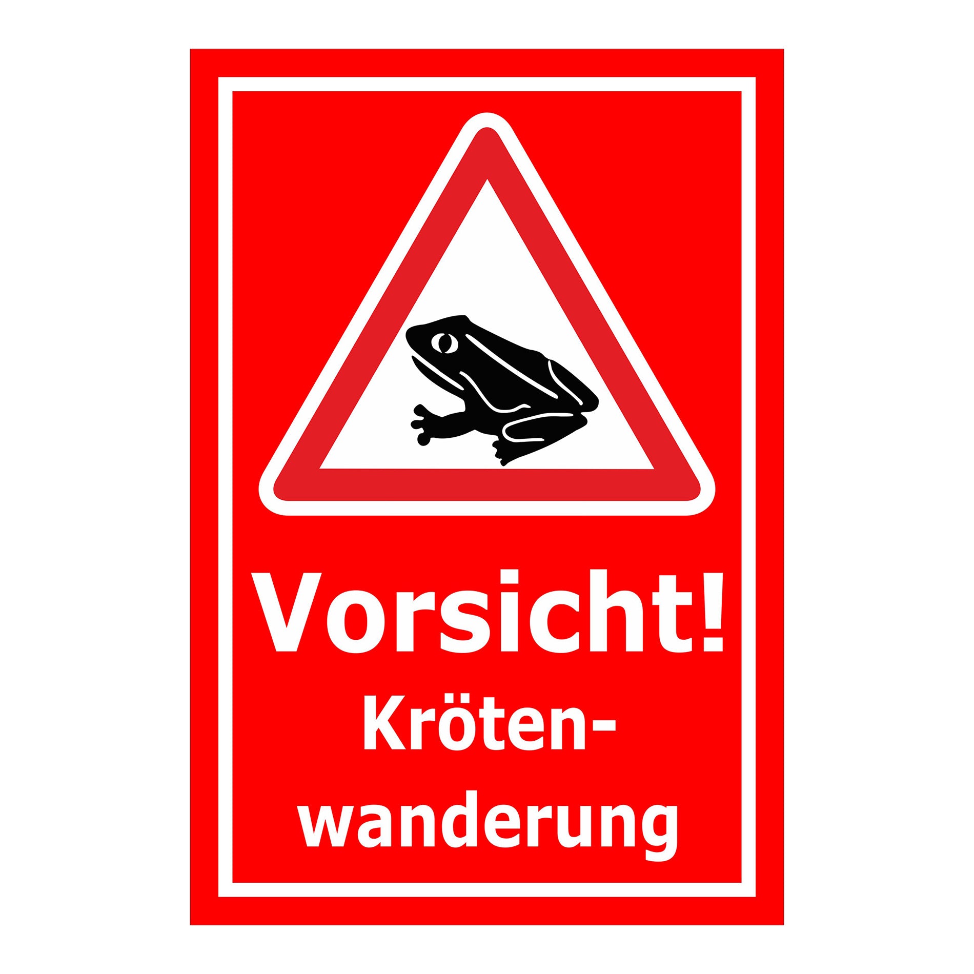 Schild Vorsicht Krötenwanderung ‚Vorsicht! Kröten-wanderung‘ roter Hintergrund mit weißer Schrift