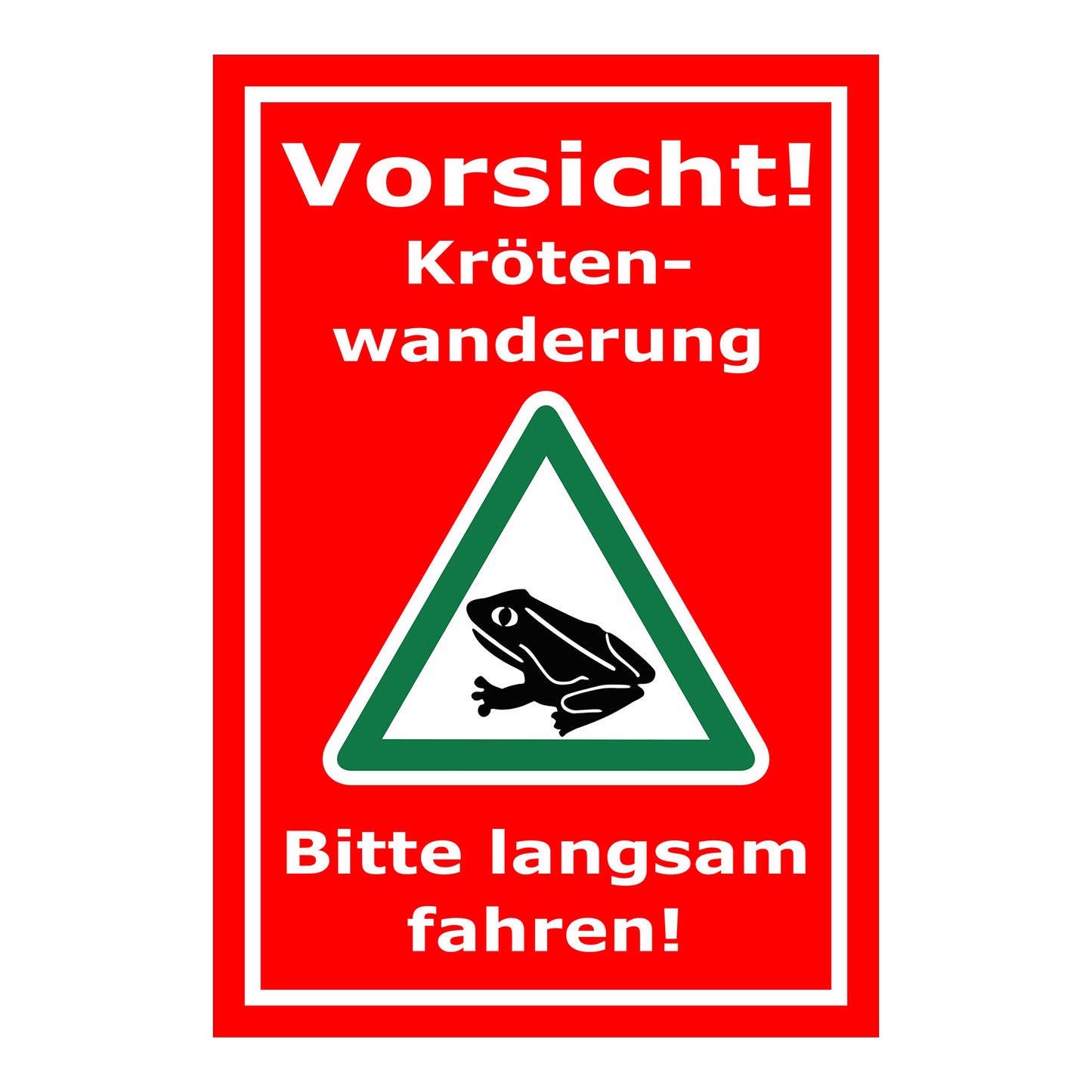 Schild Vorsicht Krötenwanderung Bitte langsam fahren in rotem Hintergrund