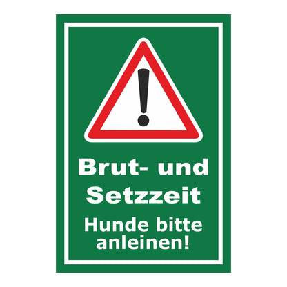 Schild Brut- und Setzzeit Hunde bitte anleinen in grün mit weißem Rand und Warndreieck