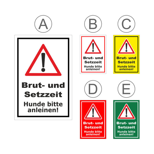 Übersichtsbild Schild Brut- und Setzzeit Hunde bitte anleinen mit allen verfügbaren Farbvarianten