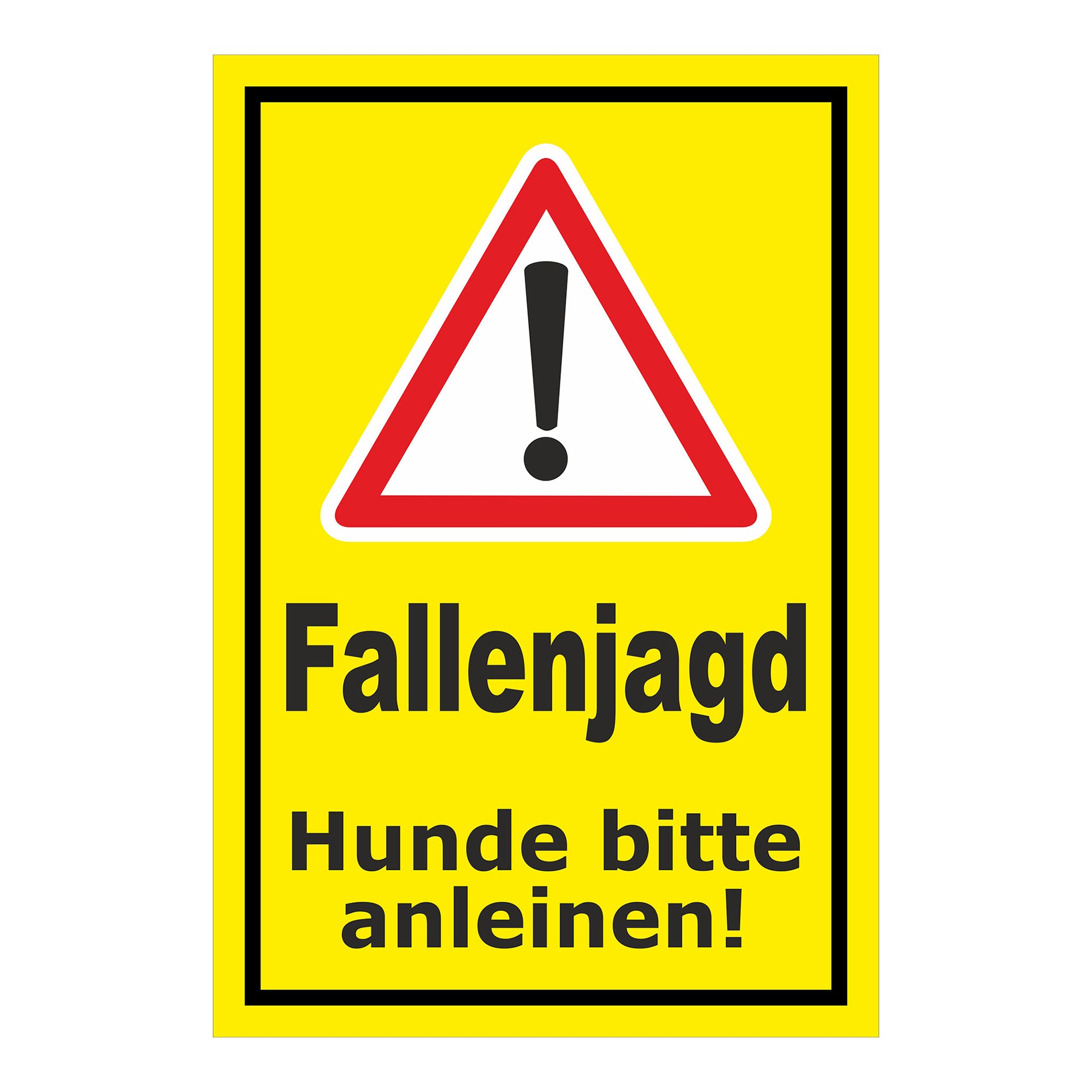 Schild Fallenjagd Hunde bitte anleinen mit gelbem Hintergrund und schwarzem Rahmen