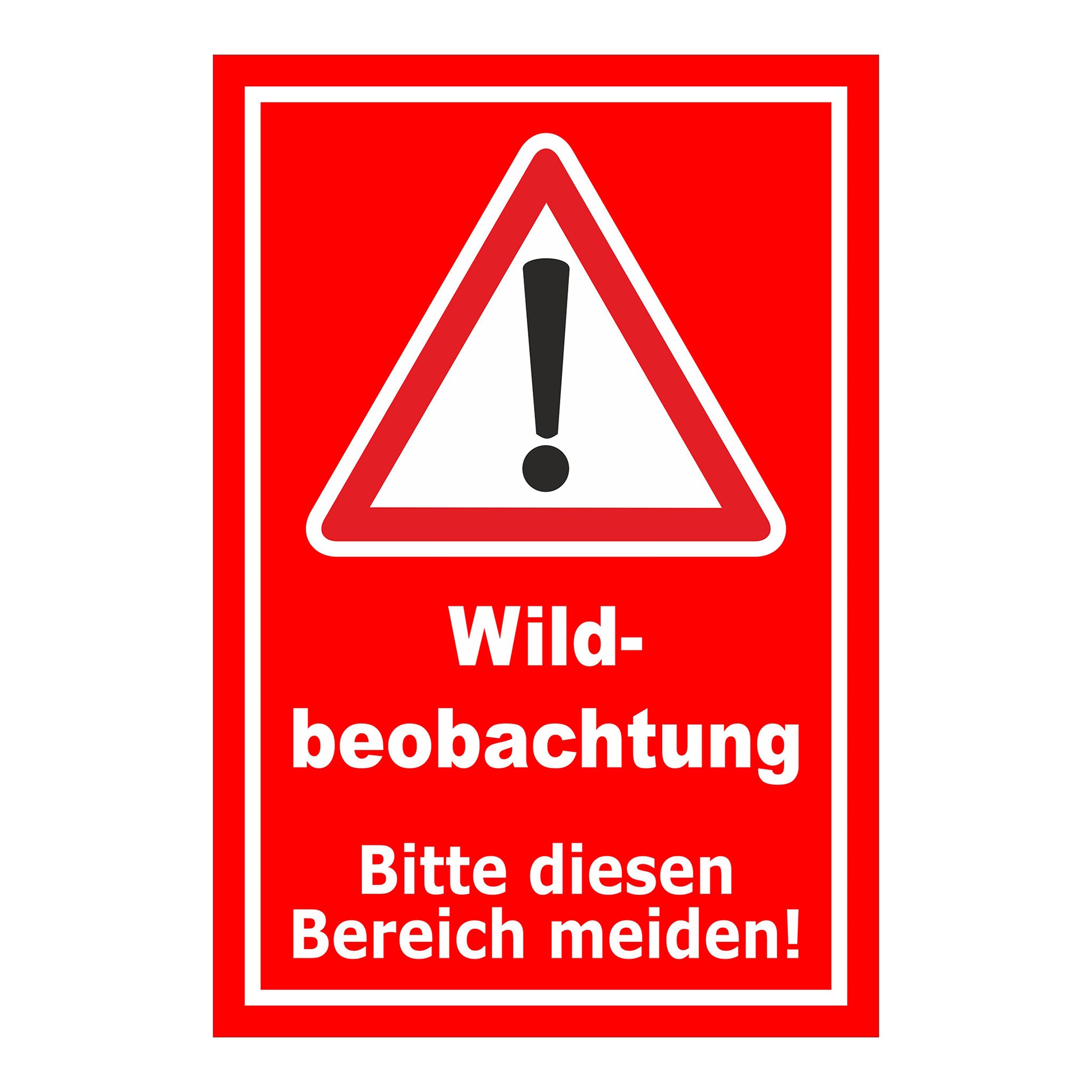 Schild Wildbeobachtung Bitte diesen Bereich meiden roter Hintergrund mit weißem Rand