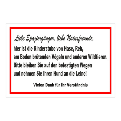 Schild Naturschutz Bitte auf Wegen bleiben Hund anleinen in Weiß mit rotem Rahmen und schwarzer Schrift
