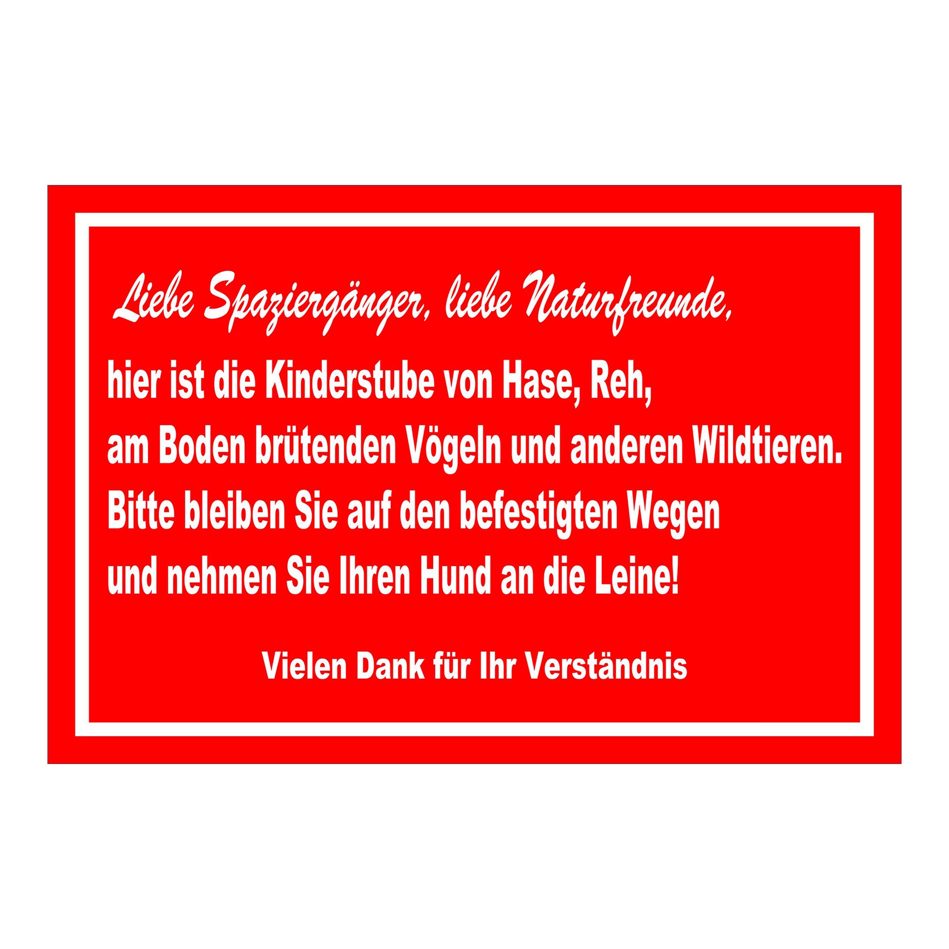 Schild Naturschutz Bitte auf Wegen bleiben Hund anleinen in Rot mit weißer Schrift
