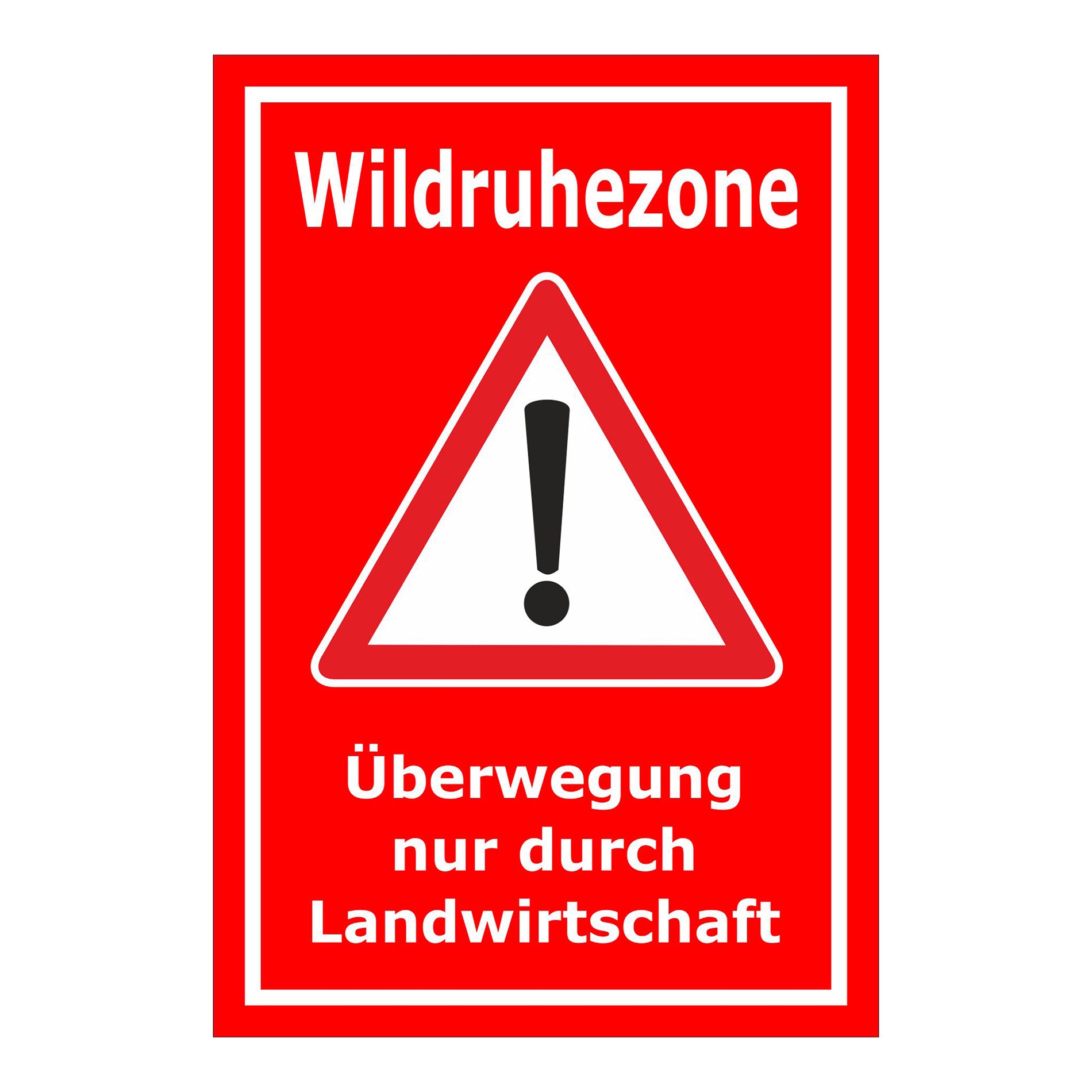 Schild Wildruhezone Überwegung nur durch Landwirtschaft rot mit weißem Rand und Warnsymbol