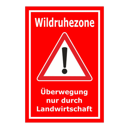 Schild Wildruhezone Überwegung nur durch Landwirtschaft rot mit weißem Rand und Warnsymbol