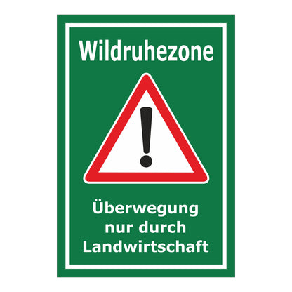 Schild Wildruhezone Überwegung nur durch Landwirtschaft grün mit weißem Rand und Warnsymbol
