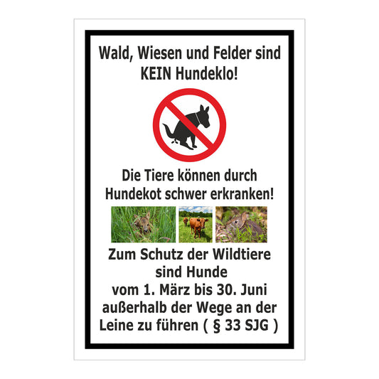 Schild Wald Wiesen Felder kein Hundeklo in weiß mit schwarzem Rahmen