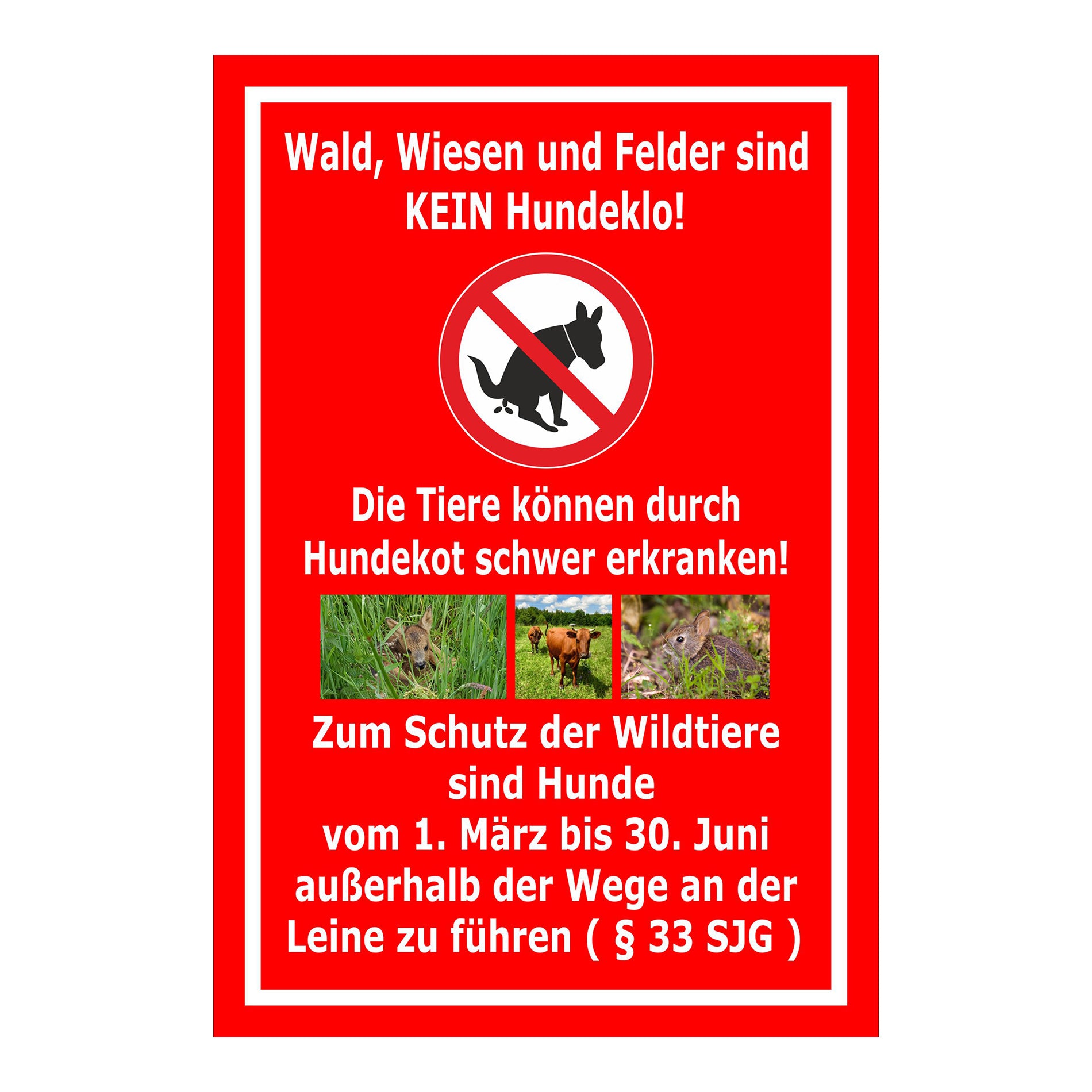 Schild Wald Wiesen Felder kein Hundeklo mit rotem Hintergrund