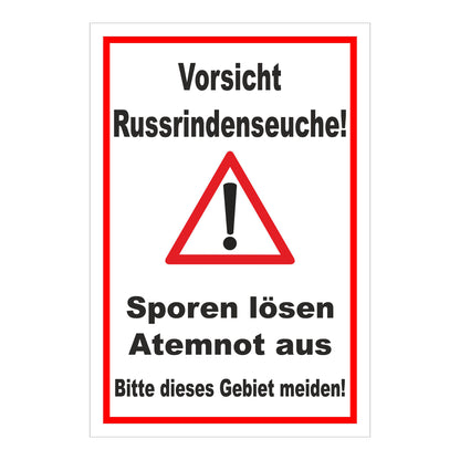 Schild Vorsicht Russrindenseuche in weiß mit rotem Rand