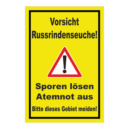 Schild Vorsicht Russrindenseuche in gelb