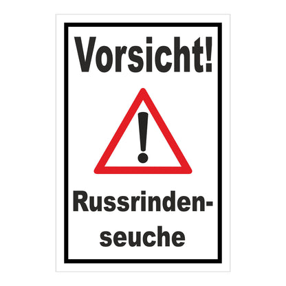 Schild Vorsicht Russrindenseuche in weiß mit schwarzem Rand und rotem Warnsymbol