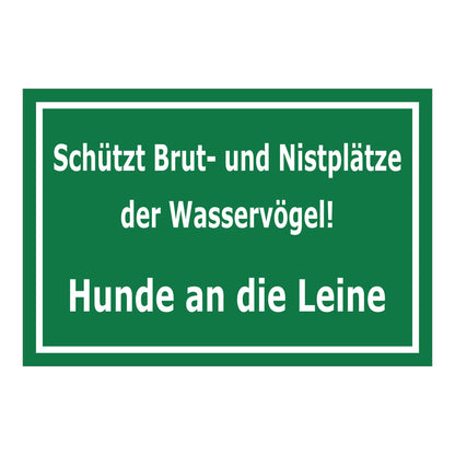 Schild Schutz von Brut- und Nistplätzen Hunde an die Leine Hinweis in grün mit weißer Schrift