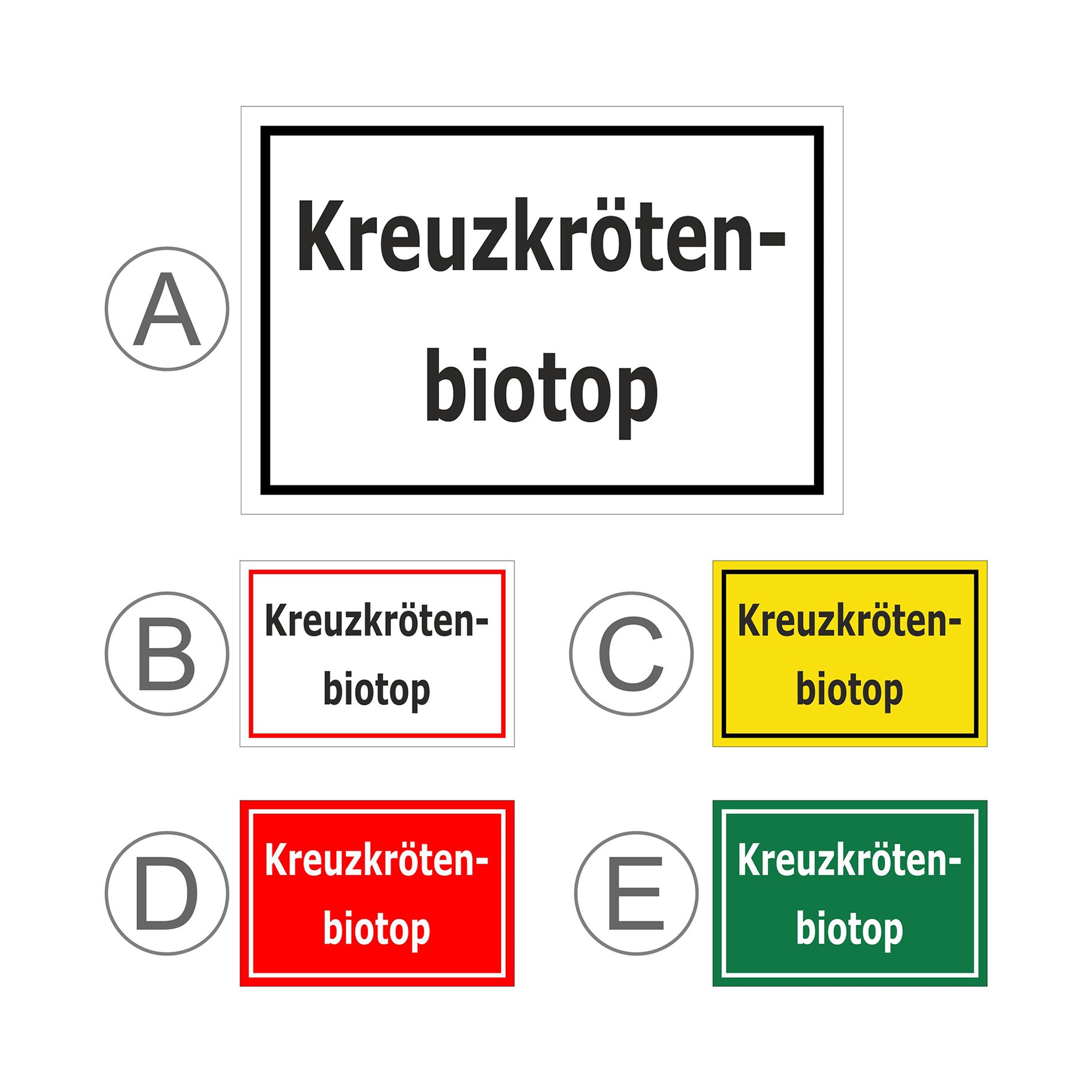 Übersichtsbild Schild Kreuzkrötenbiotop ‚Kreuzkröten-biotop‘ mit allen verfügbaren Farbvarianten