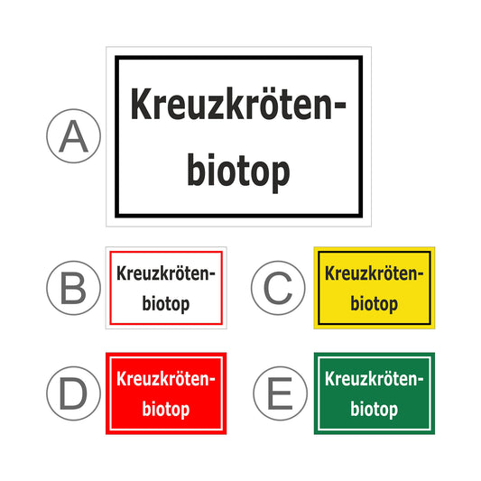 Übersichtsbild Schild Kreuzkrötenbiotop ‚Kreuzkröten-biotop‘ mit allen verfügbaren Farbvarianten