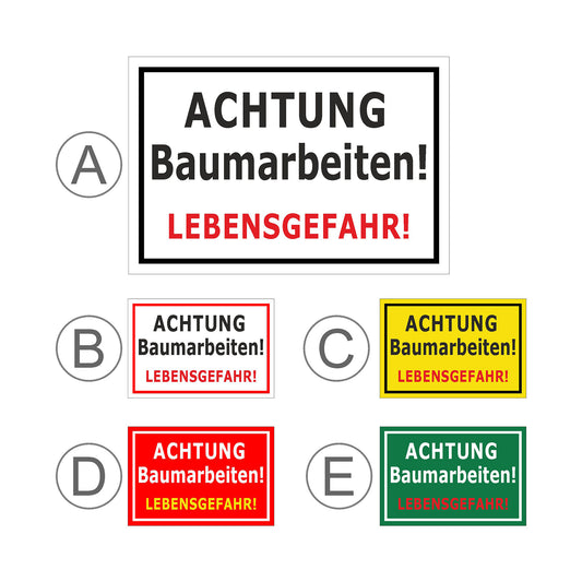 Übersichtsbild Schild Achtung Baumarbeiten Lebensgefahr mit allen verfügbaren Farbvarianten