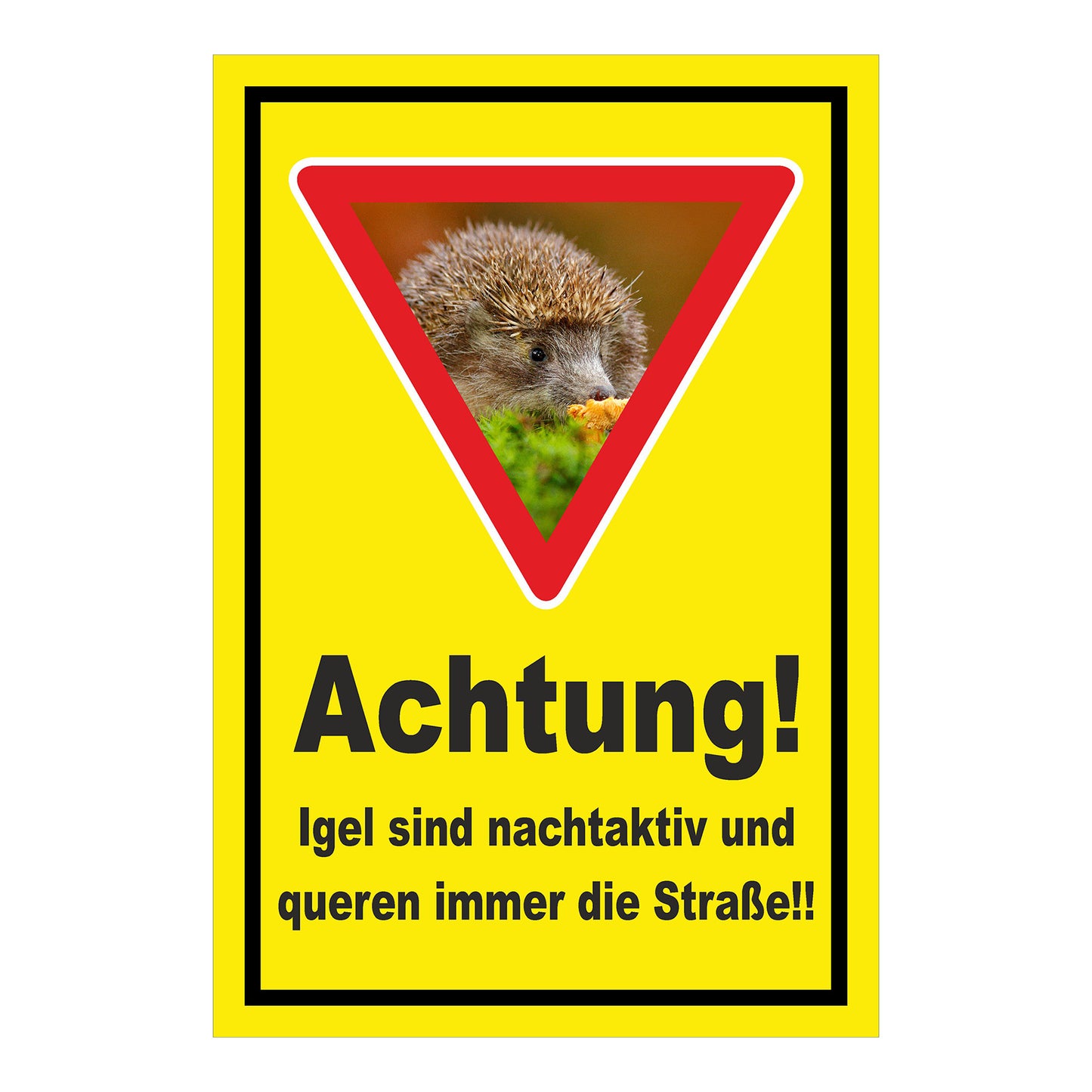 Schild Achtung Igel queren die Straße in Gelb mit schwarzem Rand