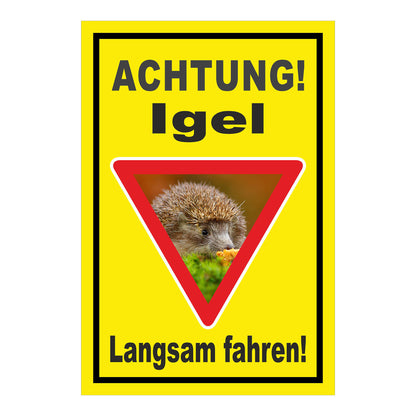 Schild Achtung Igel Langsam fahren in Gelb mit schwarzem Rand und rotem Warndreieck