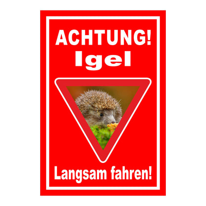 Schild Achtung Igel Langsam fahren in Rot mit weißem Rand und Warndreieck