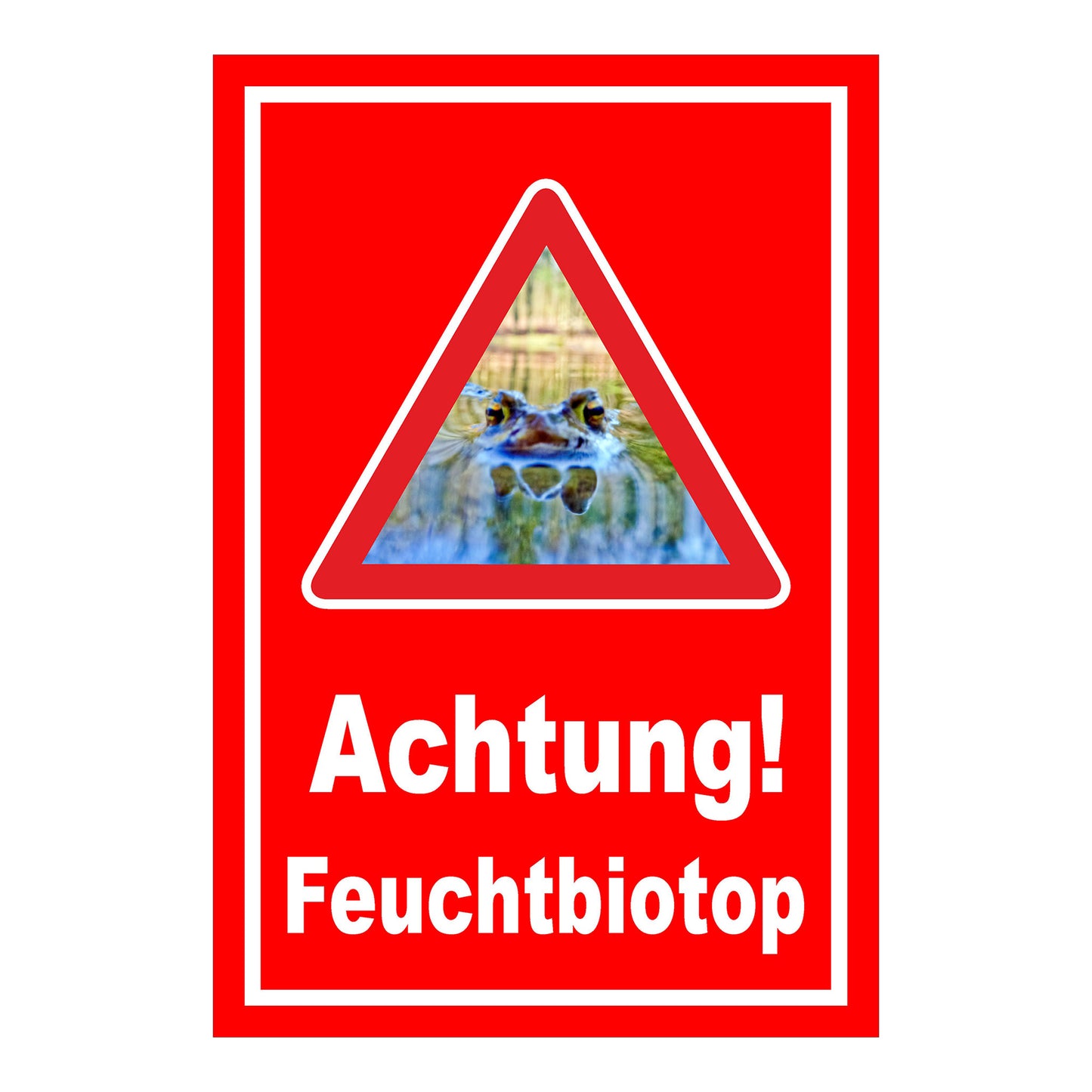 Schild Achtung Feuchtbiotop Hinweis mit Froschmotiv in Rot mit weißem Rand und weißer Schrift