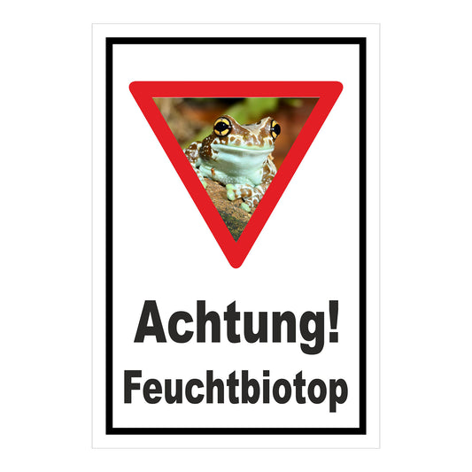 Schild Achtung Feuchtbiotop Hinweis Naturschutzbereich in weiß mit schwarzem Rand und Froschsymbol