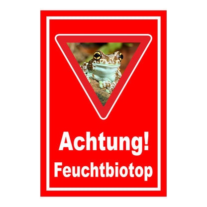 Schild Achtung Feuchtbiotop Hinweis Naturschutzbereich in rot mit weißer Schrift und Froschsymbol