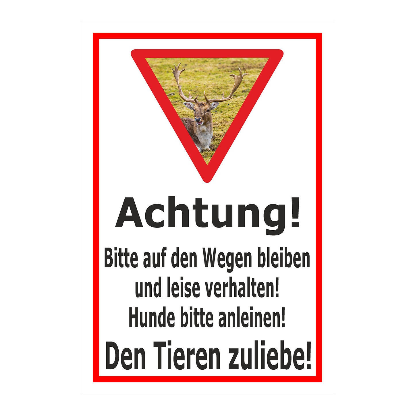 Schild Achtung Bitte auf den Wegen bleiben Hunde anleinen Den Tieren zuliebe in Weiß mit rotem Rahmen