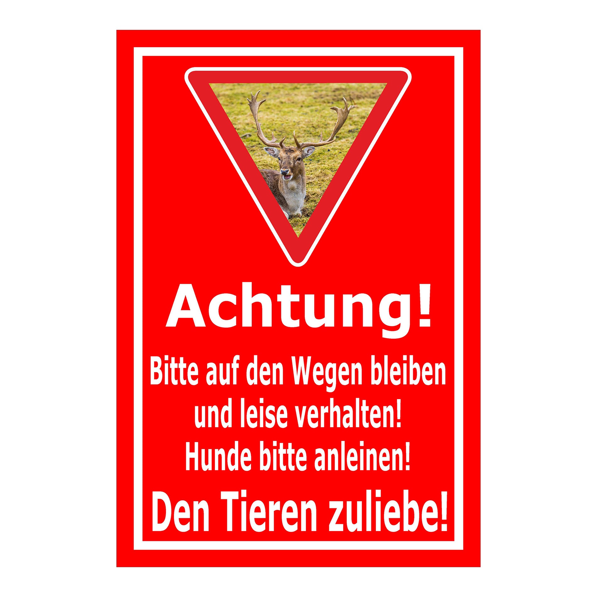 Schild Achtung Bitte auf den Wegen bleiben Hunde anleinen Den Tieren zuliebe in Rot mit weißem Rahmen