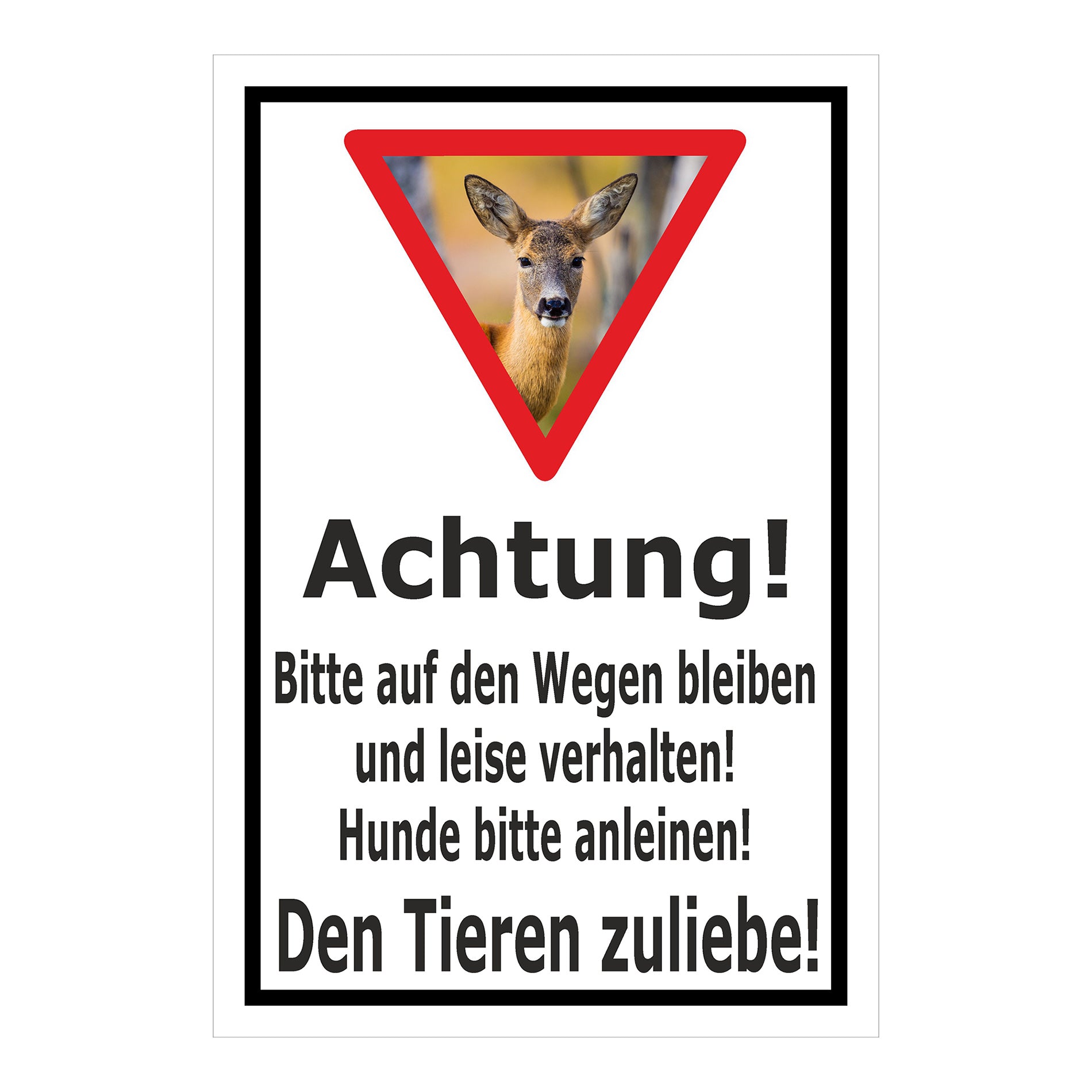 Schild Achtung Bitte auf den Wegen bleiben und Hunde anleinen in Weiß mit schwarzem Rand