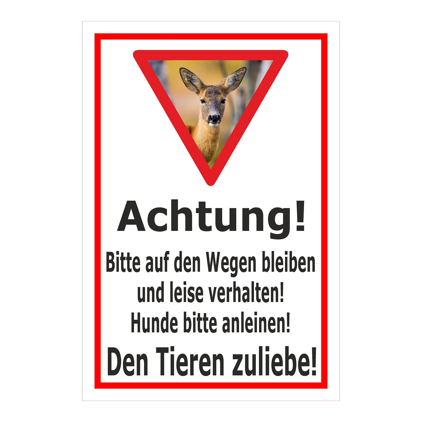 Schild Achtung Bitte auf den Wegen bleiben und Hunde anleinen in Weiß mit rotem Rahmen