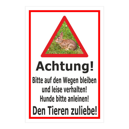 Schild Achtung Bitte auf den Wegen bleiben Hunde anleinen Wildtiere in Weiß mit rotem Rand und Warn-Dreieck Hase