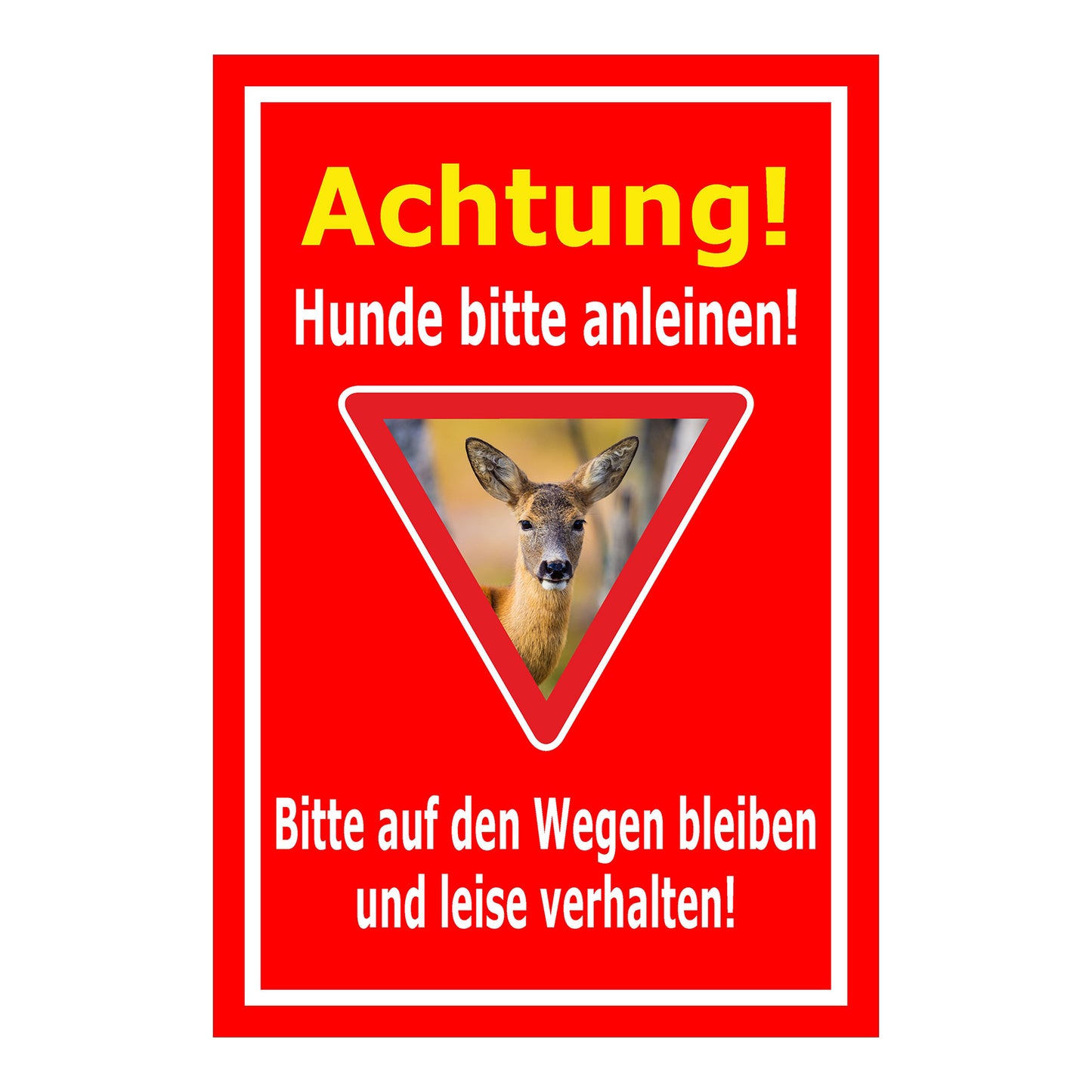 Schild Achtung Hunde bitte anleinen mit Rehmotiv roter Hintergrund weißer Rand