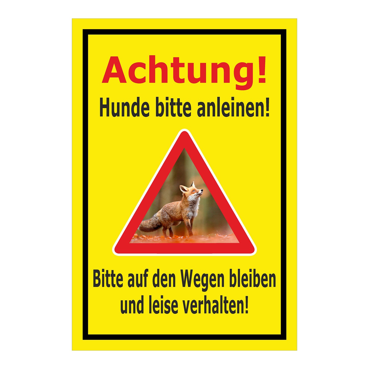 Schild Achtung Hunde bitte anleinen Wege nicht verlassen in gelbem Hintergrund mit schwarzem Rahmen
