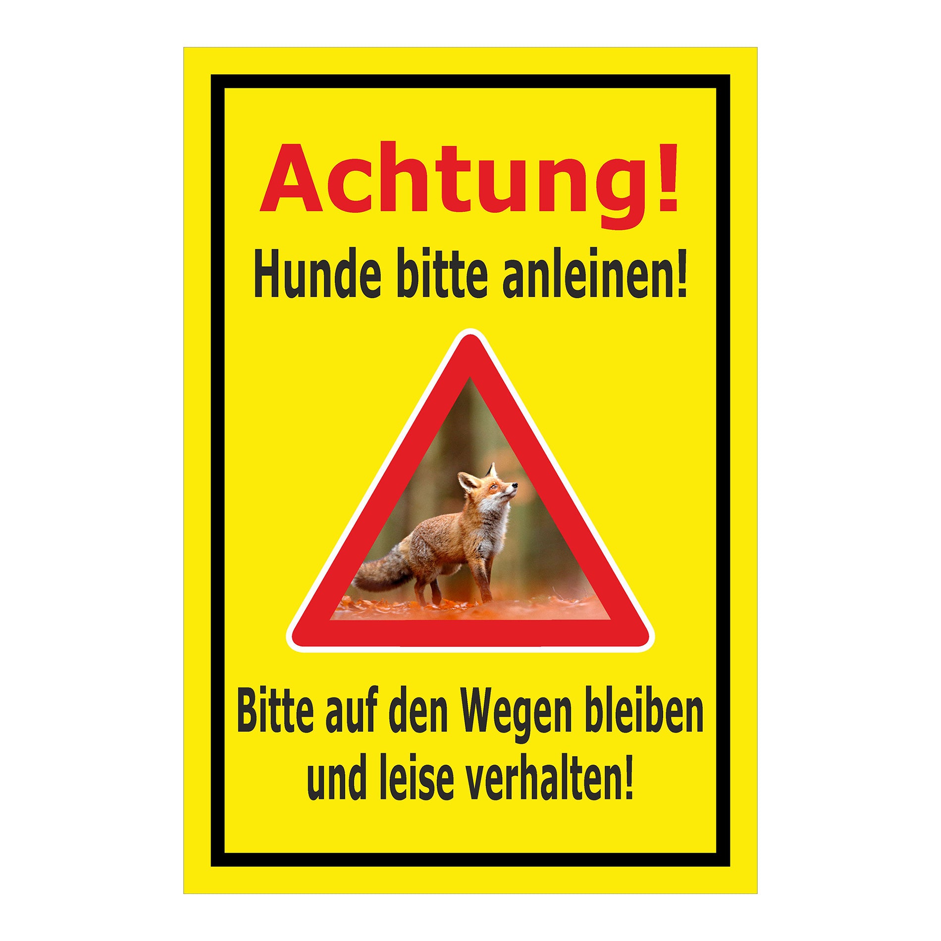 Schild Achtung Hunde bitte anleinen Wege nicht verlassen in gelbem Hintergrund mit schwarzem Rahmen