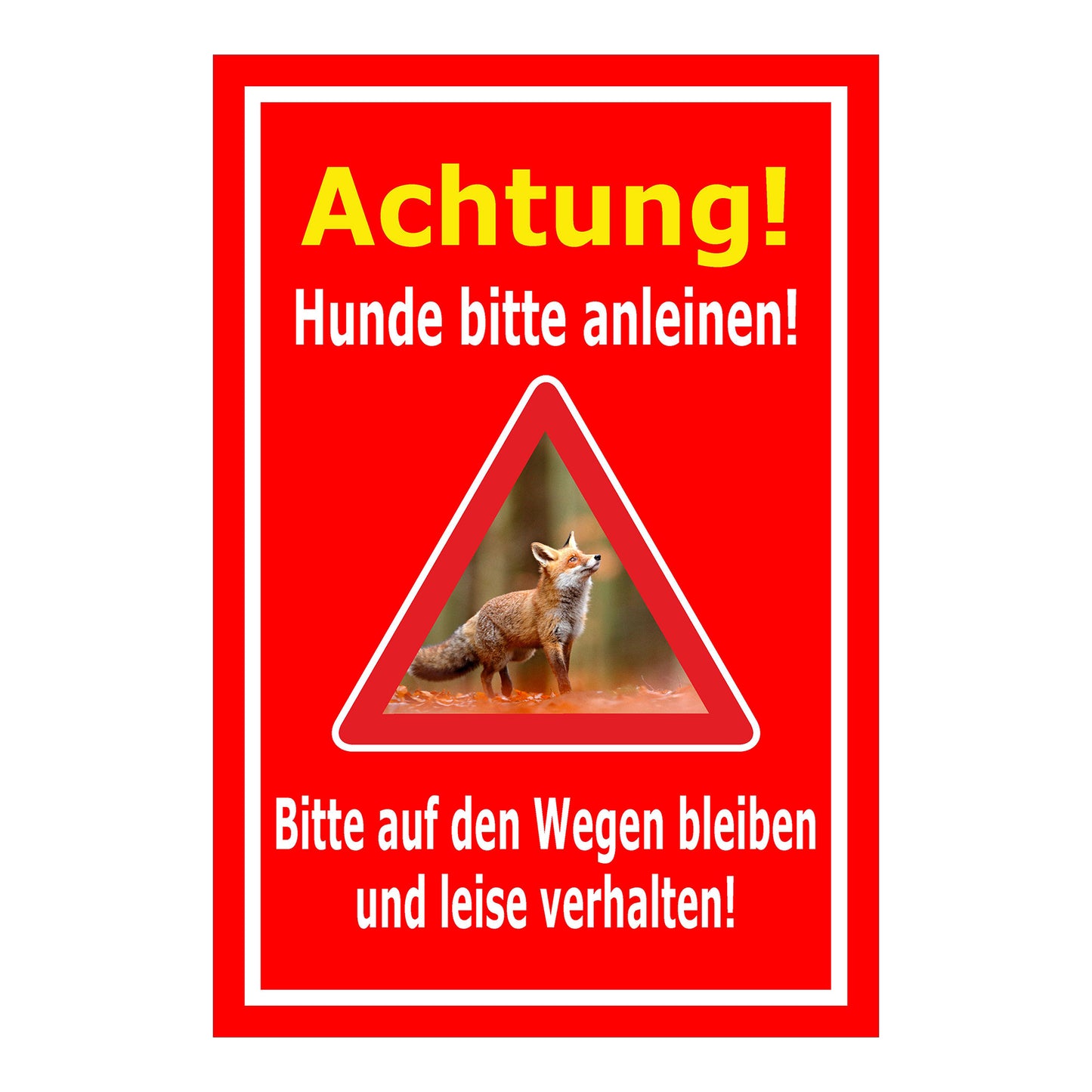 Schild Achtung Hunde bitte anleinen Wege nicht verlassen in rotem Hintergrund mit weißem Text