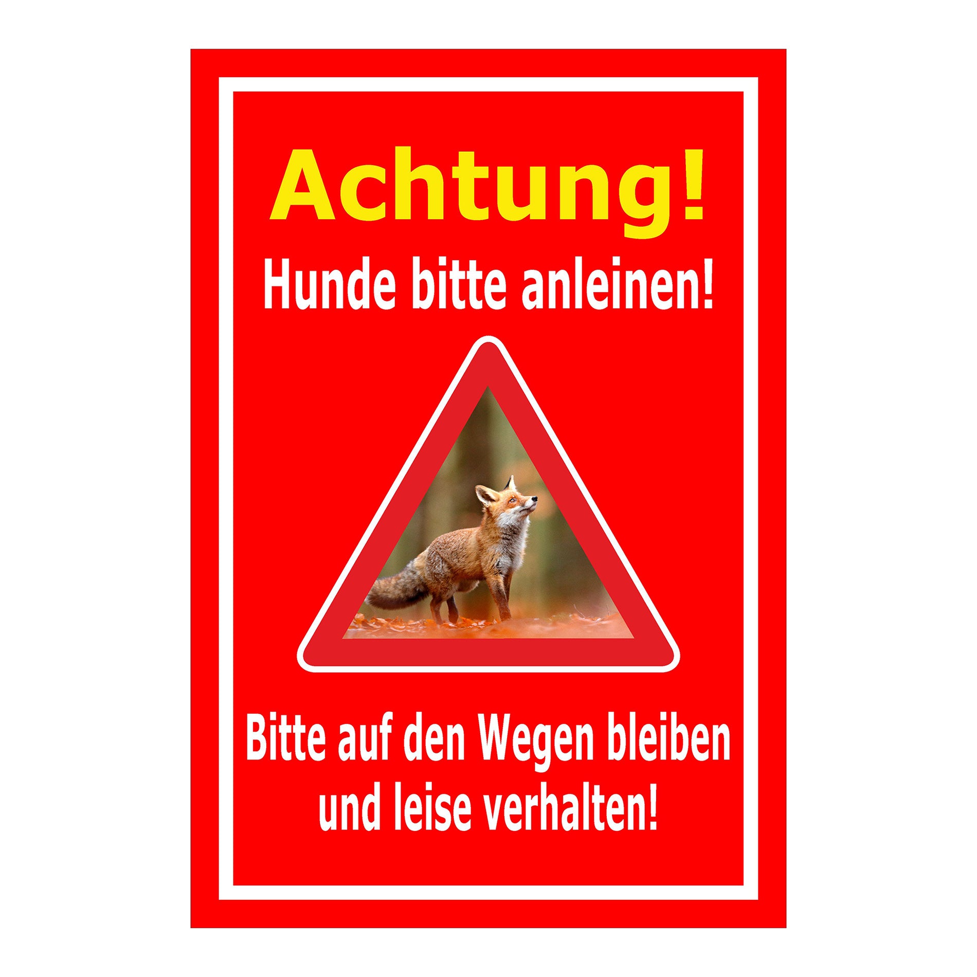 Schild Achtung Hunde bitte anleinen Wege nicht verlassen in rotem Hintergrund mit weißem Text