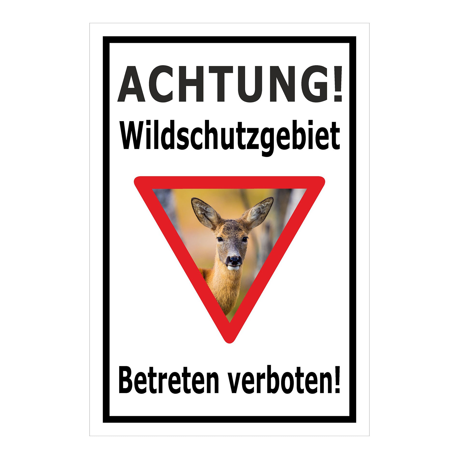 Schild Wildschutzgebiet Betreten verboten mit Reh Motiv in Weiß mit schwarzem Rand