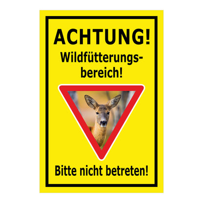 Schild Achtung Wildfütterungsbereich Bitte nicht betreten in gelb mit schwarzem Rand