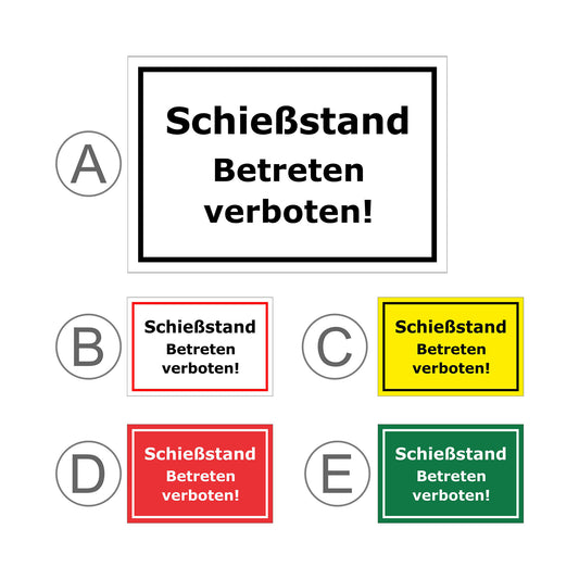Übersichtsbild Schild Schießstand Betreten verboten mit allen verfügbaren Farbvarianten