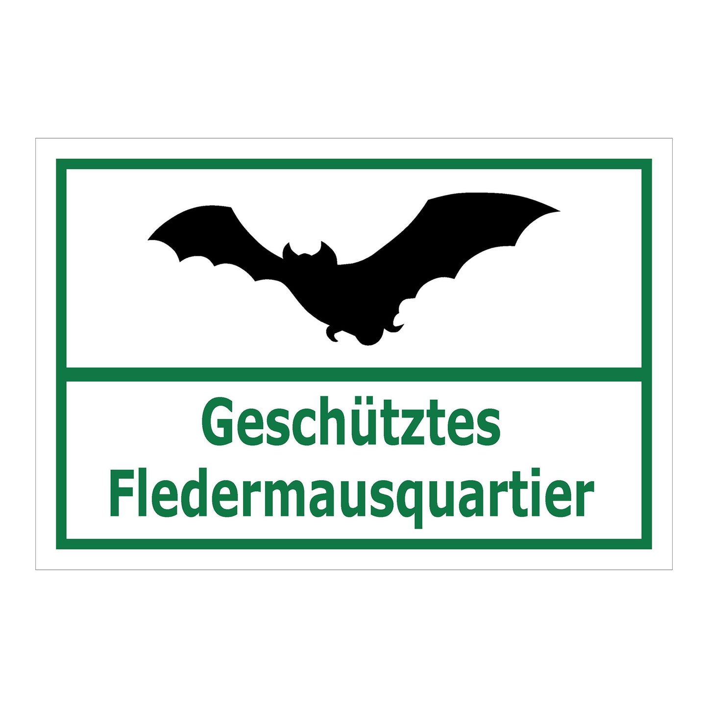 Schild Fledermausquartier geschützt Hinweis Artenschutz „Geschütztes Fledermausquartier“ weiß grün