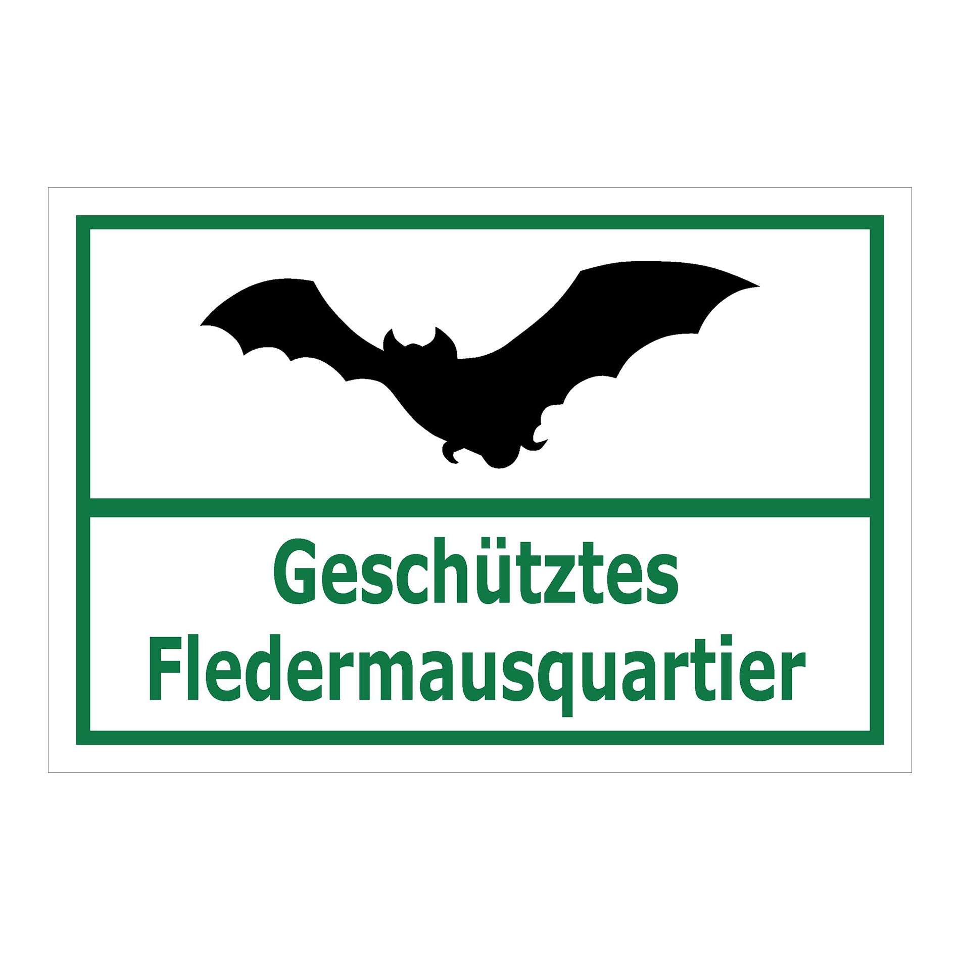 Schild Fledermausquartier geschützt Hinweis Artenschutz „Geschütztes Fledermausquartier“ weiß grün