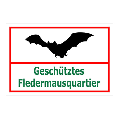 Schild Fledermausquartier geschützt Hinweis Artenschutz „Geschütztes Fledermausquartier“ weiß rot