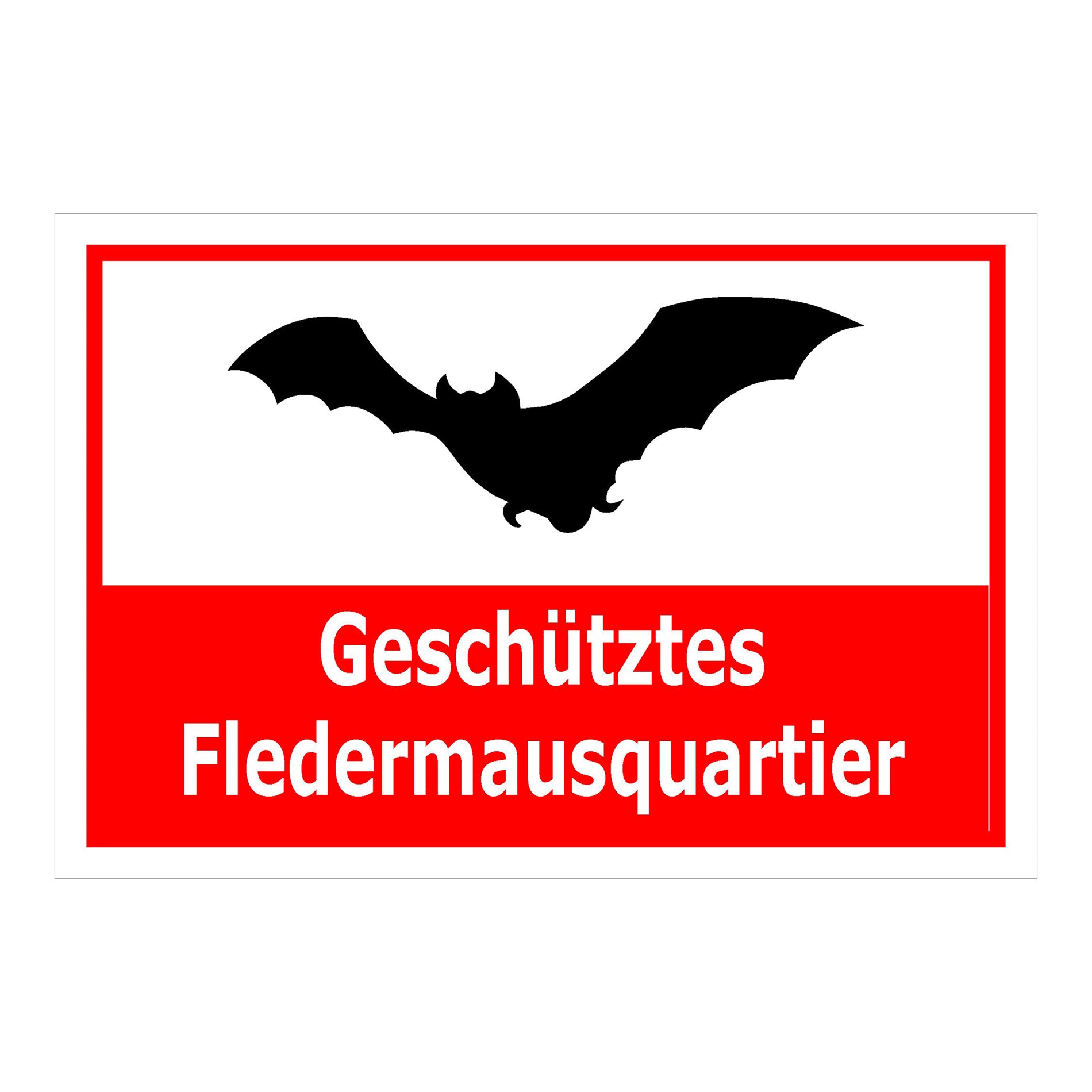 Schild Fledermausquartier Geschütztes Fledermausquartier Hinweis in Rot Weiß
