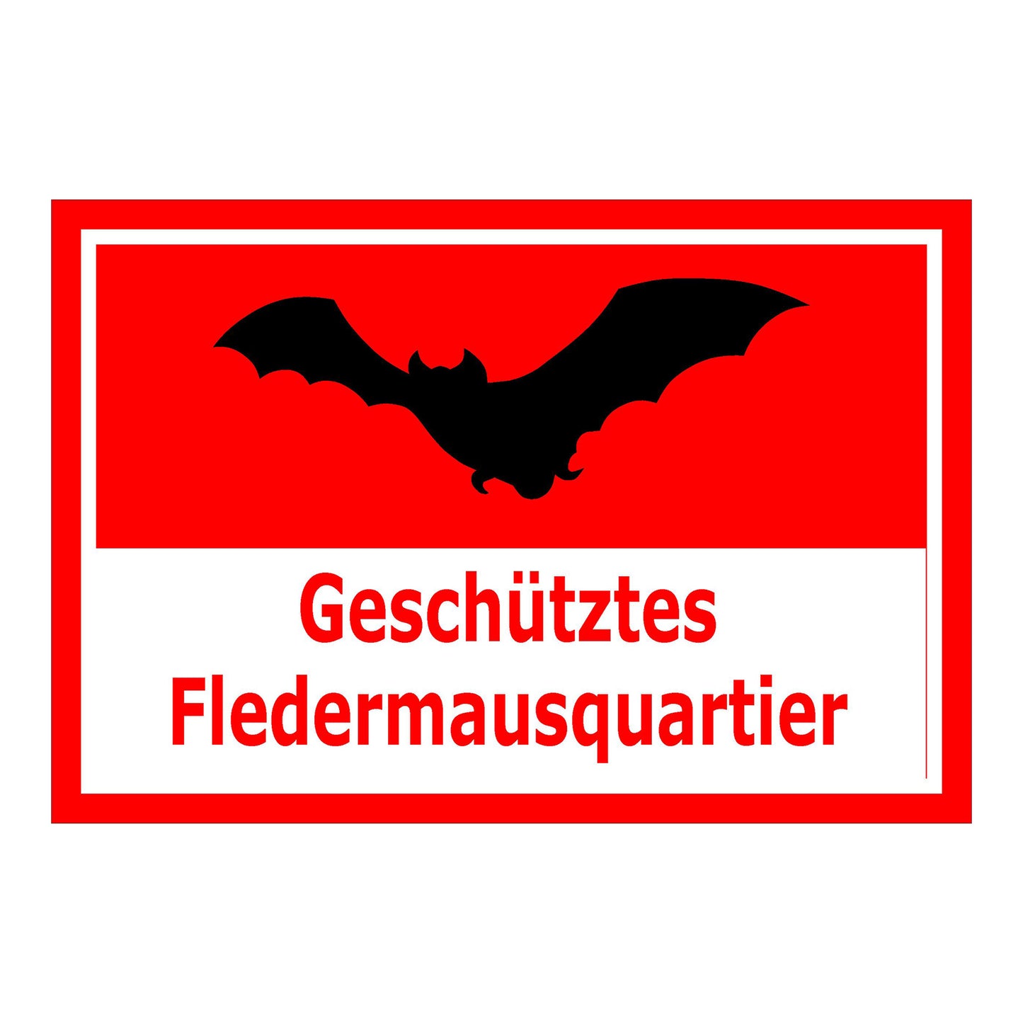 Schild Fledermausquartier Geschütztes Fledermausquartier Hinweis in Rot Weiß mit rotem Rahmen