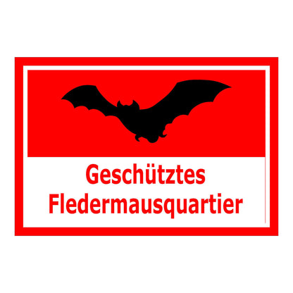 Schild Fledermausquartier Geschütztes Fledermausquartier Hinweis in Rot Weiß mit rotem Rahmen