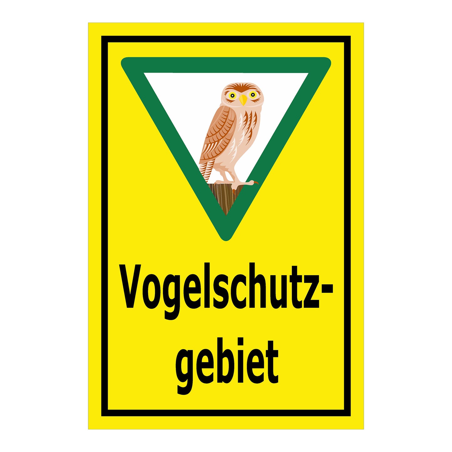 Schild Vogelschutzgebiet „Vogelschutzgebiet“ gelber Hintergrund schwarzer Rand grünes Dreieck mit Eule