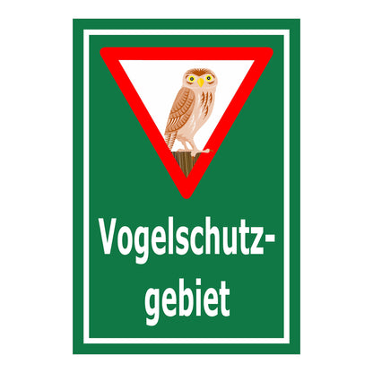 Schild Vogelschutzgebiet „Vogelschutzgebiet“ grüner Hintergrund weißer Rand rotes Dreieck mit Eule