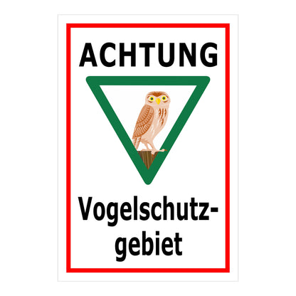 Schild Vogelschutzgebiet Achtung Eule Hinweis „ACHTUNG Vogelschutzgebiet“ in Weiß mit rotem Rand und grünem Dreieck